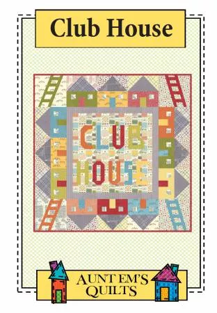 Club House Quilt Pattern