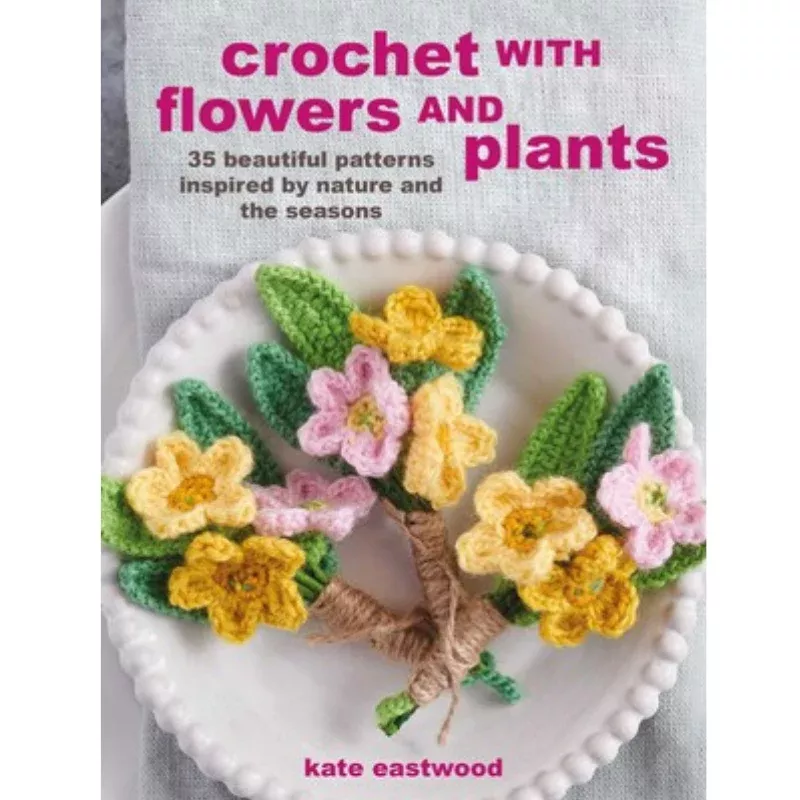 crochet-with-flowers-plants Crochet with Flowers and Plants