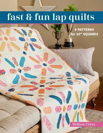 Fast & Fun Lap Quilts
