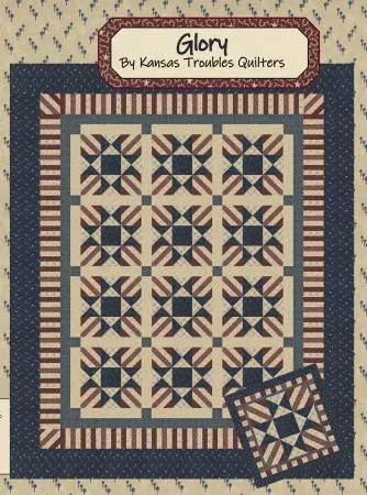 Glory Quilt Pattern Kansas Troubles