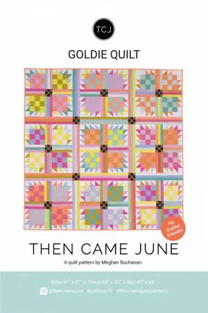 goldie-quilt-pattern-then-came-june Goldie Quilt Pattern | Then Came June