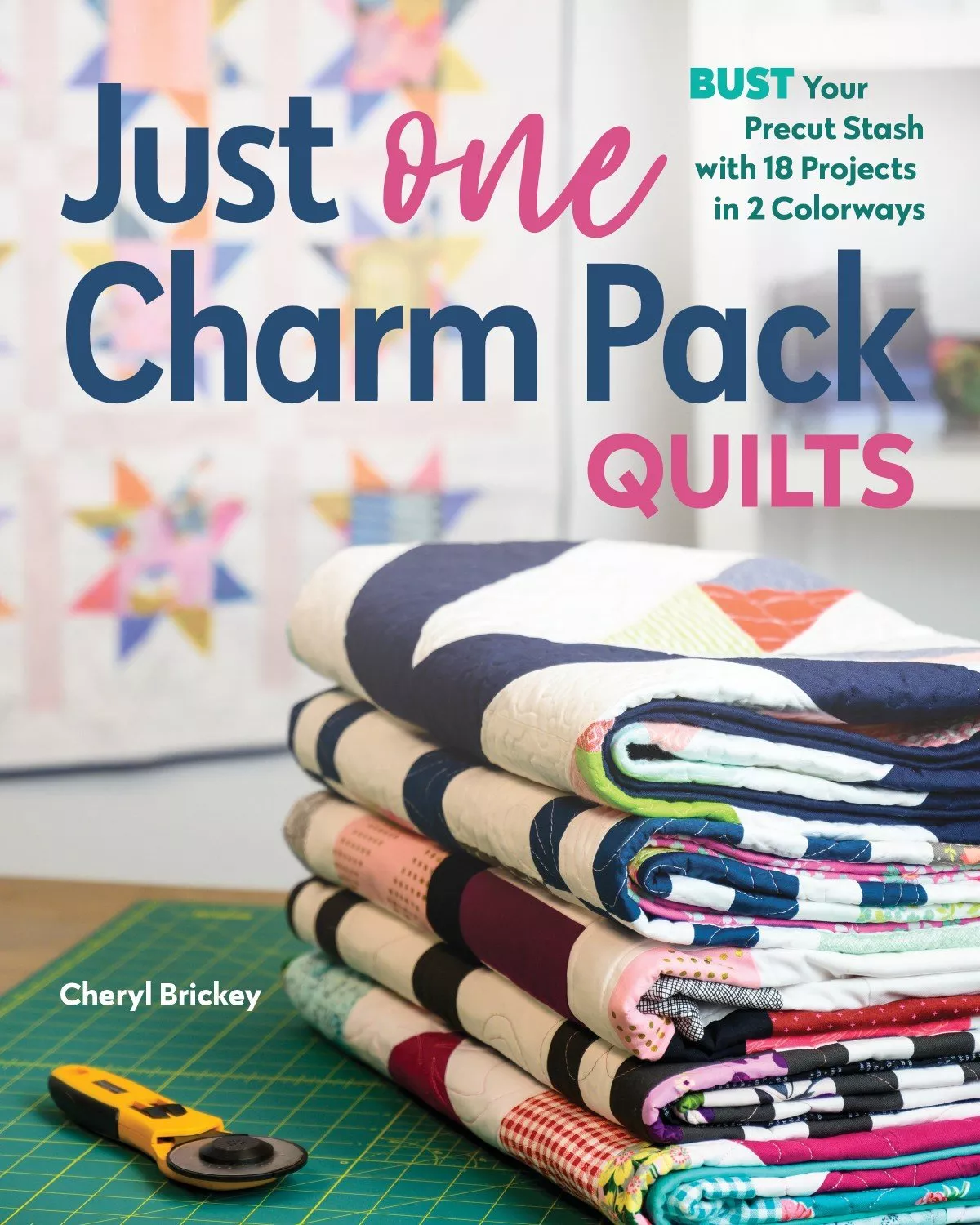 Just One Charm Pack Quilts | Cheryl Brickey