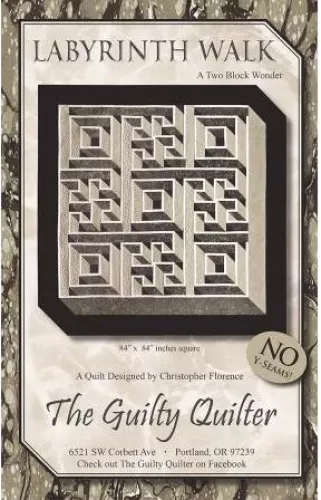 Labyrinth Walk Quilt Pattern by The Guilty Quilter