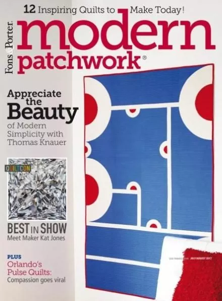 Modern Patchwork Magazine July/August 2017