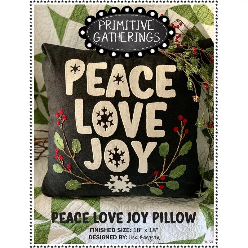 peace-love-joy-pillow-wool-applique-pattern-by-primitive-gatherings Peace, Love, Joy Pillow Wool Applique Pattern by Primitive Gatherings