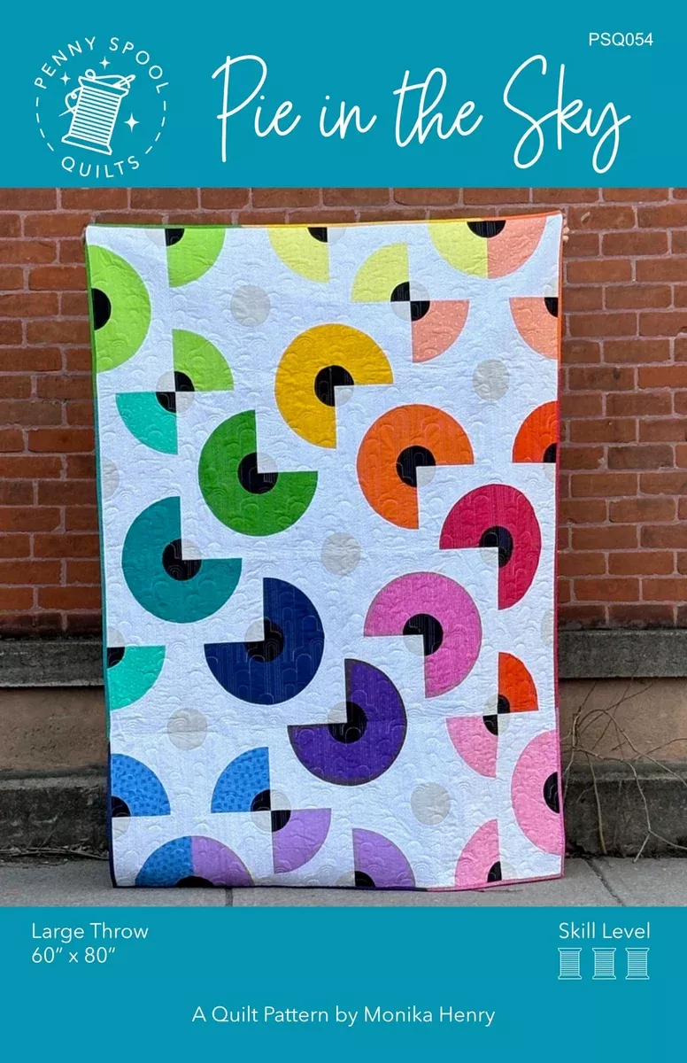 Pie in the Sky - Quilting Pattern - Penny Spool Quilts