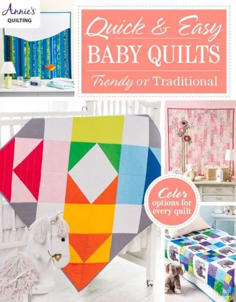 Quick and Easy Baby Quilts Softcover Book