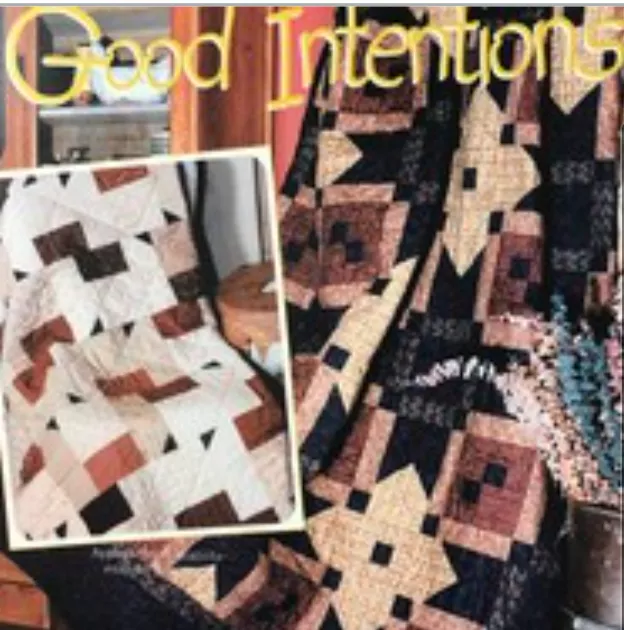 Quilt with Good Intentions