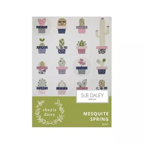 sue-daley-co-mesquite-spring-quilt-pattern Sue Daley & Co Mesquite Spring Quilt Pattern